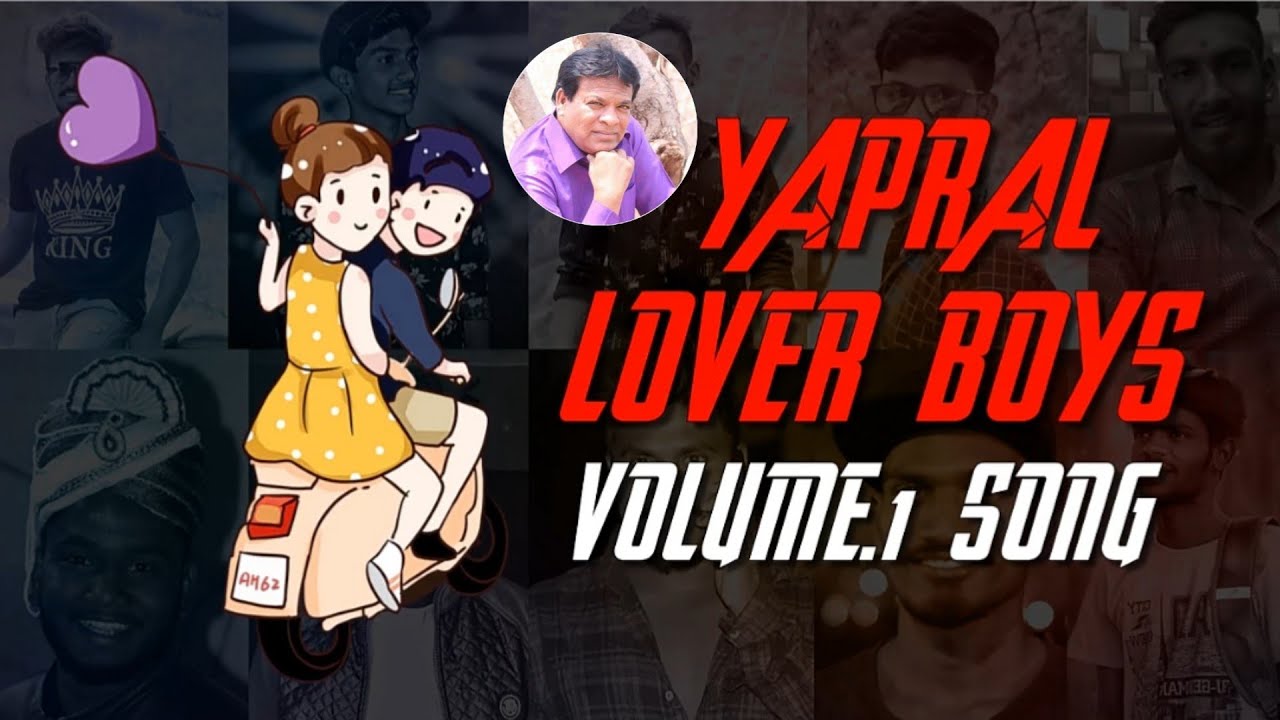YAPRAL LOVER BOYS VOLUME1 SONG  Singer A Clement