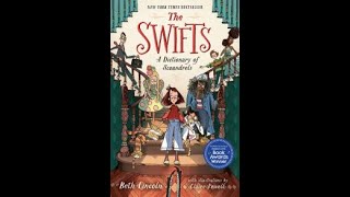 SUMMARY OF THE BOOK The Swifts: A Dictionary of Scoundrels By Beth Lincoln