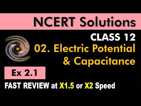 Class 12 Physics NCERT Solutions | Ex 2.1 Chapter 2 | Electrostatics Potential & Capacitance