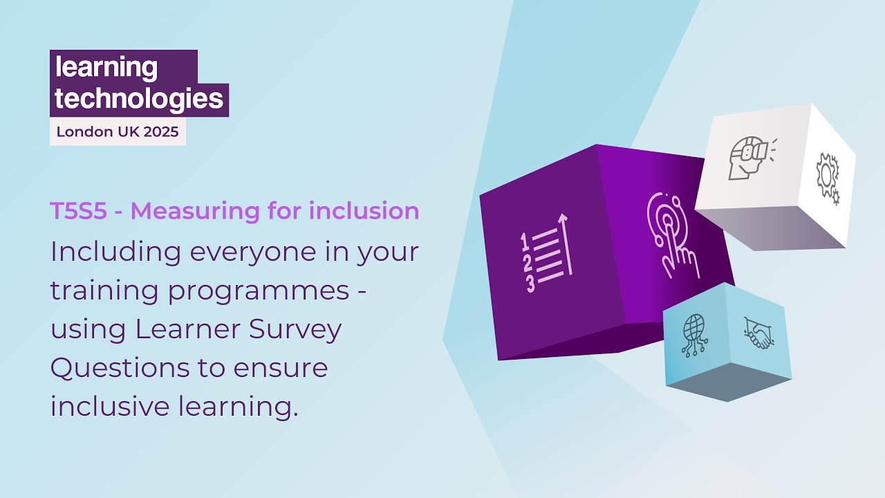 Including everyone in training programmes: use Learner Survey Questions ...