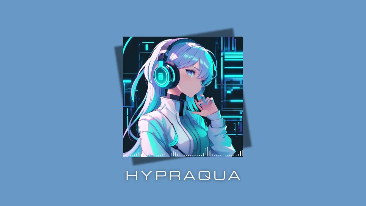 Playlist】🫧 𝙃𝙔𝙋𝙍𝘼𝙌𝙐𝘼 𝙈𝙄𝙓 (Melodic Hyperpop / Dreamy