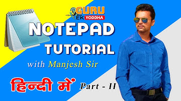 Notepad Tutorial In Hindi Part 2