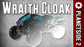 Wraith Cloaking Module Review (PlanetSide 2)