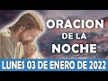 💥Oración De La Noche De Hoy Lunes 03 De Enero | ESCUCHA ESTE SALMO Y OBSERVA LO QUE PASA!