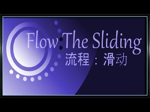 Flow: The Sliding :: PC :: ДАВАЙ ПОИГРАЕМ :: ТУСИМ ПОД МУЗЫКУ