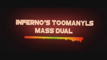 Intro | TooMuchLs Mass Dual (Took Forever to do Desc)