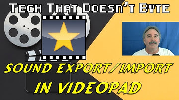How To Import & Export Sound In VideoPad | VideoPad Video Editor Tutorial