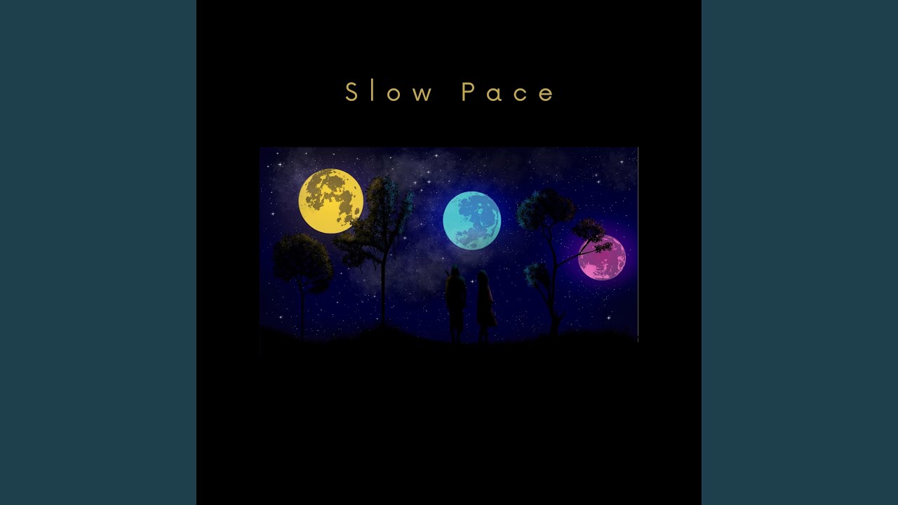 Guarda Slow Pace su YouTube Guarda Slow Pace su YouTube