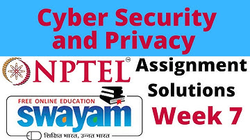 Cyber security and privacy week 7 NPTEL assignment 7 #nptel #swayam #nptelcourseanswers