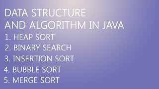 Full working code :  Sorting and Searching Algos Implementation in Java