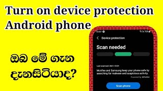 Turn On Device Protection Your Phone/Protect Your Android Phone screenshot 5