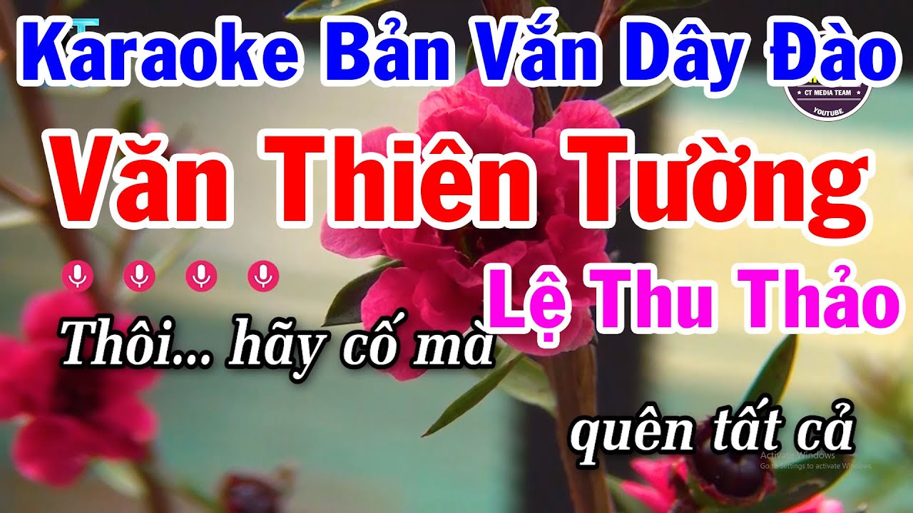 Karaoke Văn Thiên Tường - Bản Vắn Lệ Thu Thảo Dây Đào