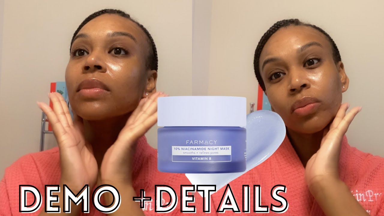 Get Glowy Skin Overnight | Farmacy Niacinamide Night Mask | Review + Demo - YouTube