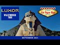 A Walkthrough & Memories Of...Luxor Hotel & Casino Las Vegas (September 2021)