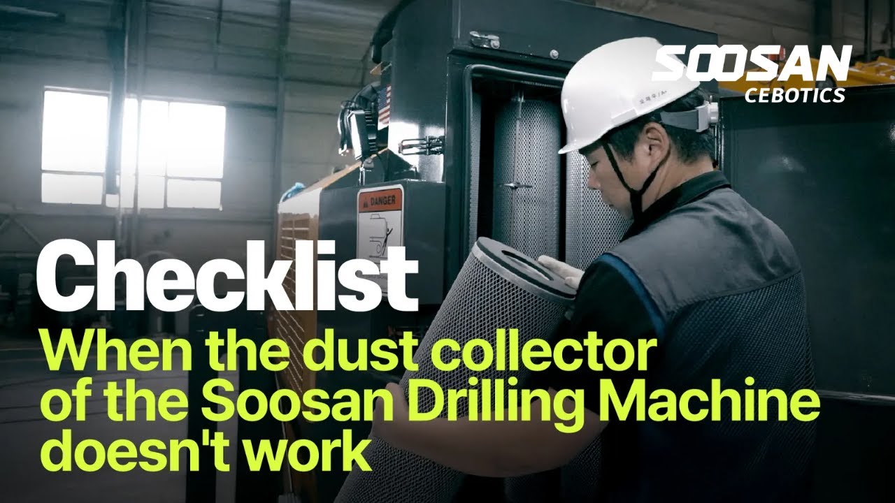 Checklist ep.06 | When the dust collector of the Soosan