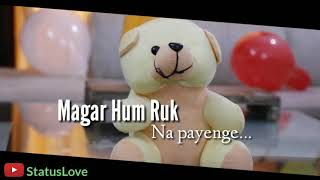 Falak Roke Zameen Roke WhatsApp Status