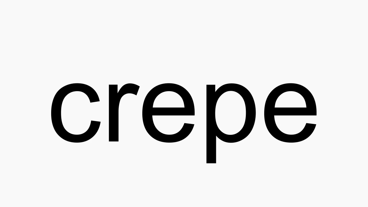 How To Pronounce Crepe YouTube how-to-pronounce-crepe-youtube
