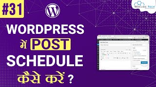 Schedule Your Posts in WordPress Website (Step by Step Guide) How To Schedule Posts In Wordpress