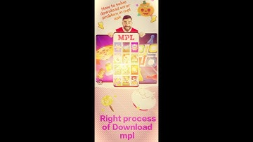 How to Download MPL at original Full process of Download mpl.