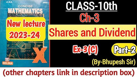 shares and dividend | ex-3(c) part-2| Cl-10| icse maths ch-3 of selina concise(ex-3a & ex-3b in ⬇️⬇️