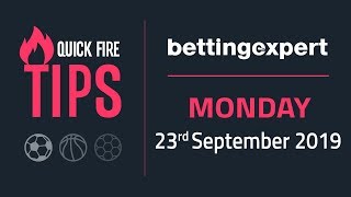 Betting tips today | The best bets for Monday 23rd September screenshot 2