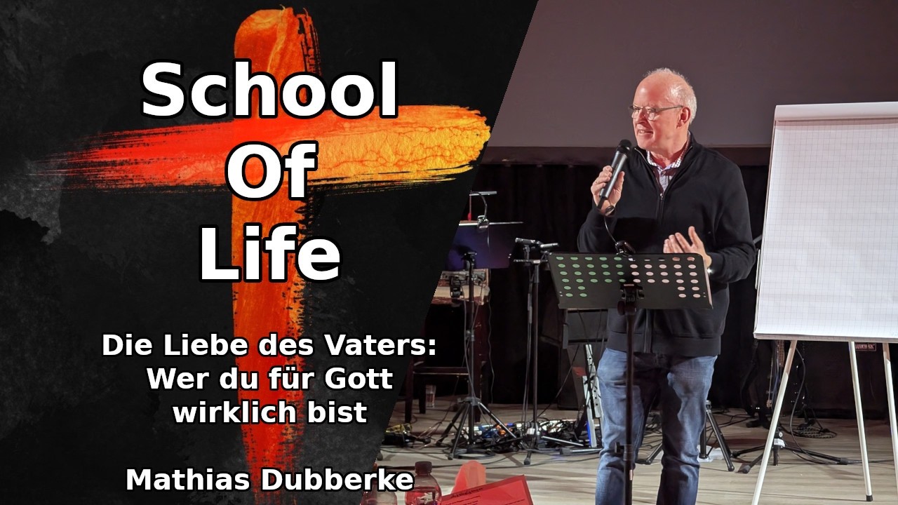 Die Liebe des Vaters: Wer du für Gott wirklich bist - Mathias Dubberke