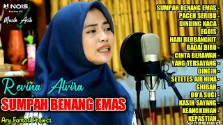 SUMPAH BENANG EMAS - PECAH SERIBU - DINDING KACA | REVINA ALVIRA DANGDUT KLASIK FULL ALBUM 2023
