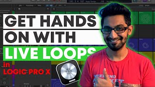 Complete Beginner Live Loops User Guide in Logic Pro X