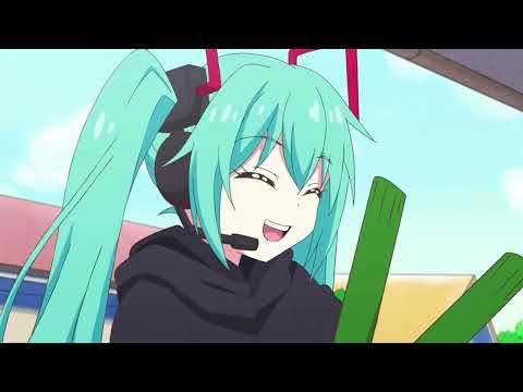 【忙しい邪神ちゃん向け】初音ミク登場シーンまとめ（第1話～第10話）