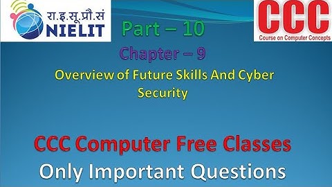 #CCC Overview of Future Skills And Cyber Security// CCC Important One Liner// Chapter - 10 // Free