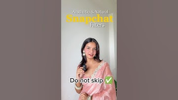 Top Aesthetic Snapchat Filters You Need to Try for girls✨|Natural, Soft & pretty😍#explore #ytshorts