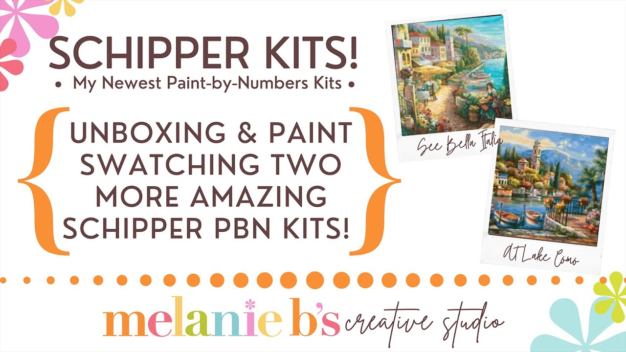 SCHIPPER PAINT BY NUMBERS PBN {TAKE 3} - Unboxing & Swatching Paints: WOW!  See My Latest 2 Paintings 