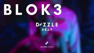 Dazzle Beat - Blok3 Keçi Clup Edit Remix