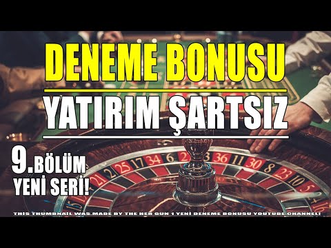 Bahis Deneme Bonusu ile Çevrimiçi Kumarhane Oyunu Başlayın - Türkiye'de En İyi Sazlamalar