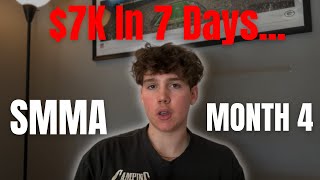 i made $7,050 in 7 days with my smma | month 4 update | road to $20K/month