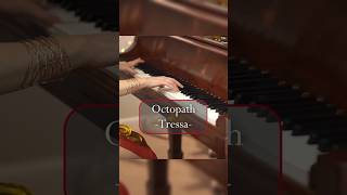 Tressa, the Merchant #octopath #vgm #pianocover