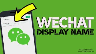How to change Wechat Display Name? WeChat Tips & tricks screenshot 2