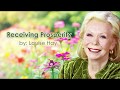 Receiving Prosperity by Louise Hay