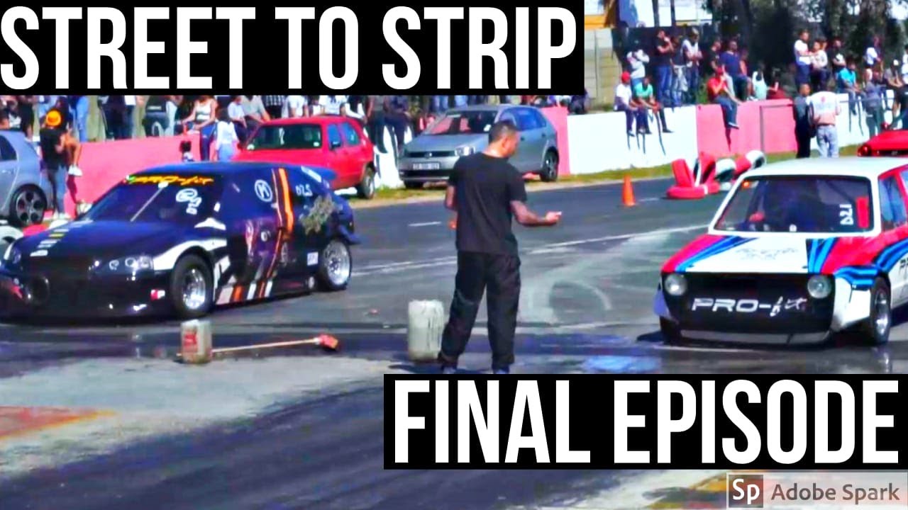 Street to Strip, FINAL EPISODE YouTube