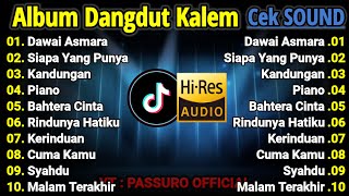 CEK SOUND DANGDUT KALEM SLOW BASS | SUARA JERNIH, BASS EMPUK | COCOK BUAT SOUND HAJATAN!!!