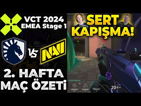 Team Liquid vs NAVI MAÇ ÖZETİ | VALORANT 2024 EMEA Stage 1 - 2. HAFTA