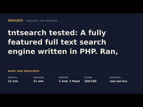 tntsearch tested: A fully featured full text search engine written in PHP. Ran, after 2 errors.
