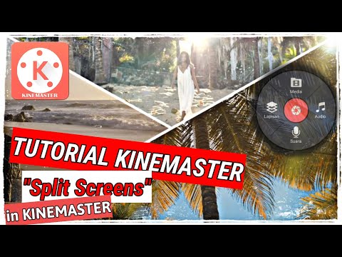 Tutorial Kinemaster "Split Screens"
