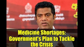 Medicine Shortages: Government's Plan to Tackle the Crisis