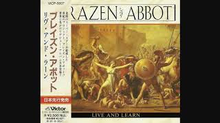 Brazen Abbot (feat. Glenn Hughes, Goran Edman, Thomas Vikstrom) - Live And Learn (1995) (Full Album)