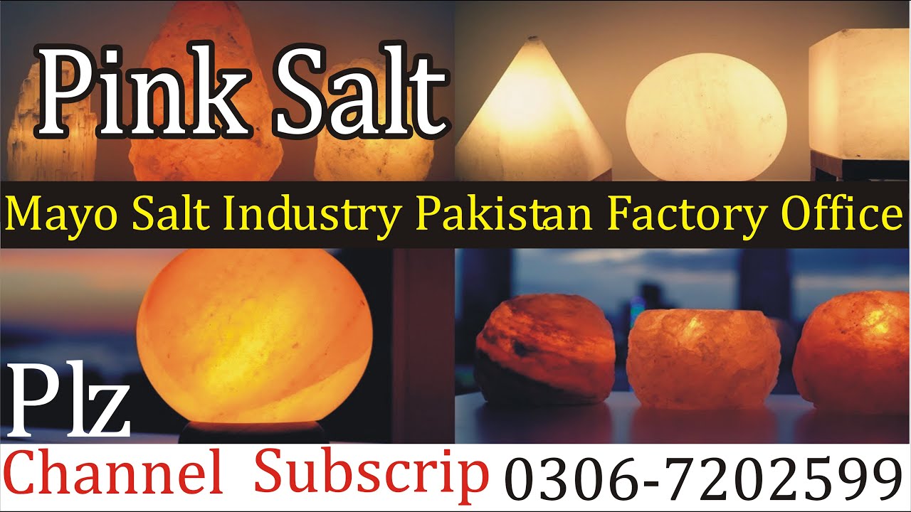 Pink salt Mayo salt industry in pakistan salt lamp pink salt salt