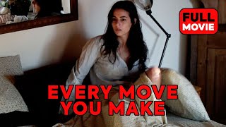 Every Move You Make | English Full Movie