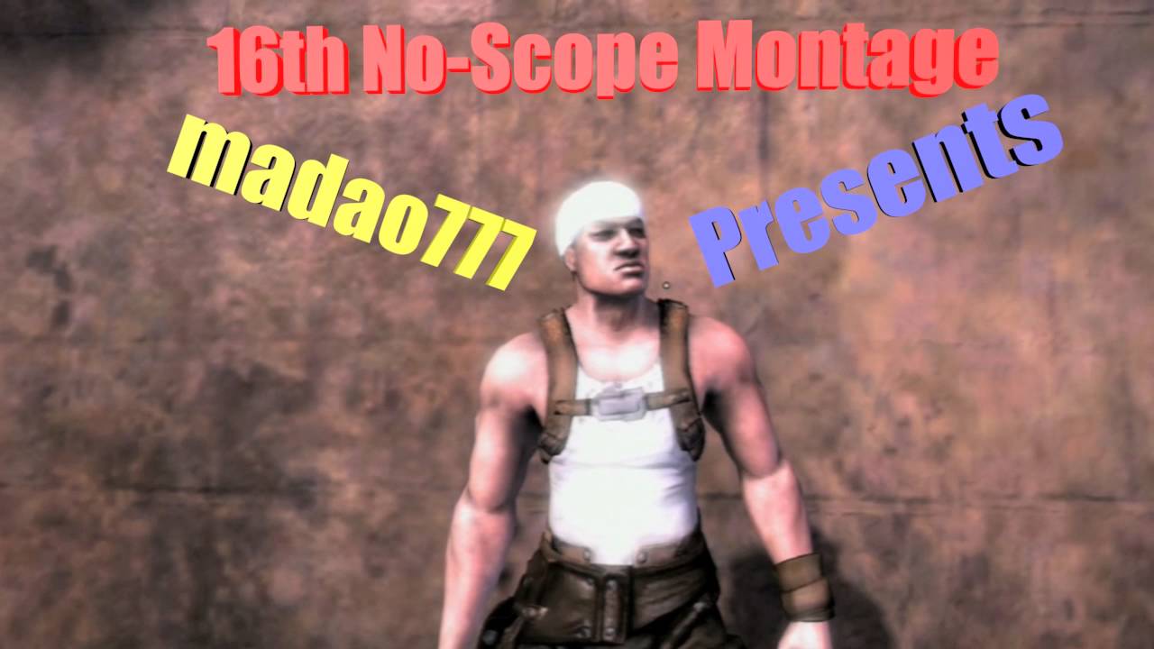 madao777 16th no scope montage | some day