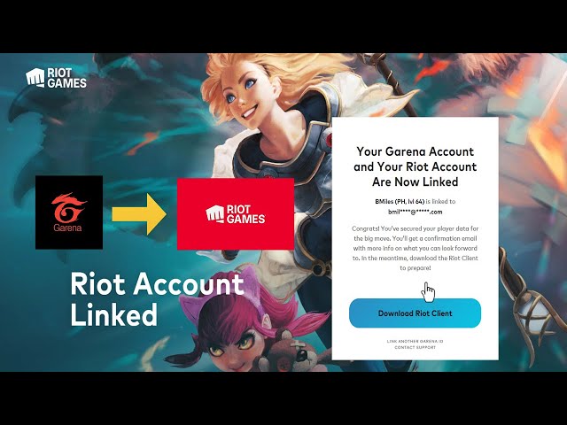 How to Link and Migrate Your Garena League of Legends Account to