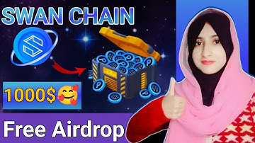 Swan Chain Airdrop Full Details || Binance Backed Airdrop Claiming